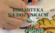 Pędzlem i mazakiem – czyli: Biblioteka na dożynkach