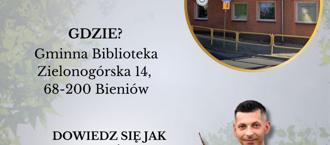 O zdrowiu holistycznie – zapraszamy na spotkanie w Bieniowie